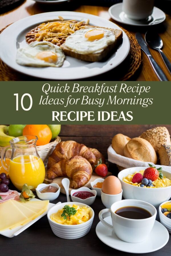 Breakfast Recipe Ideas